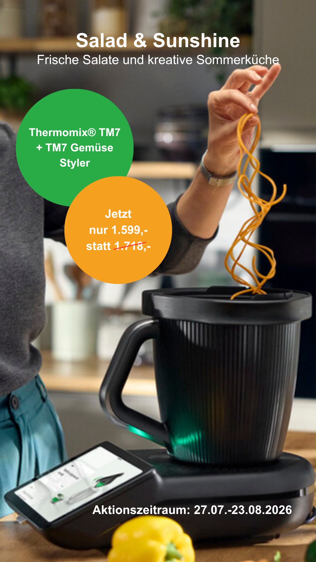 Salad & Sunshine – Thermomix TM7 + Gemüse Styler, jetzt nur € 1.599,–