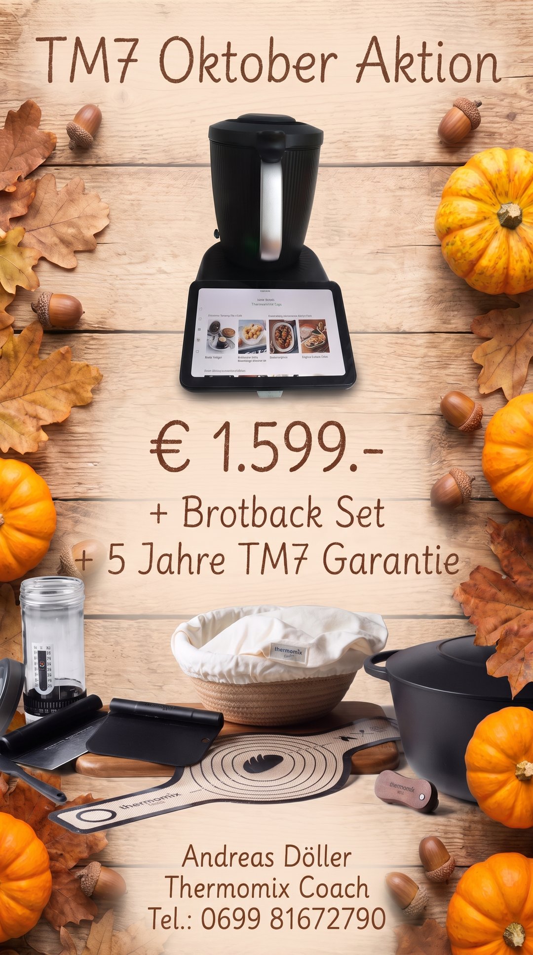 TM7 Oktober Aktion – Thermomix TM7 um € 1.599,– inklusive Brotback Set und 5 Jahre TM7 Garantie